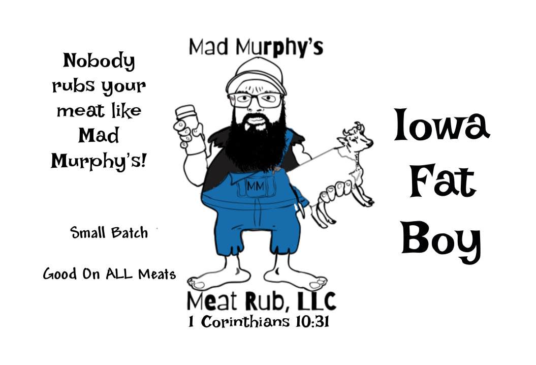 Iowa Fat Boy Rub